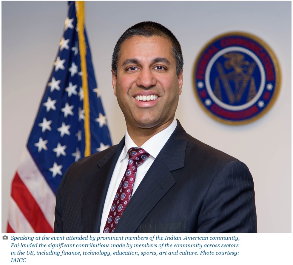 Indian-Americans leading the way in US tech sector: FCC chief Ajit Pai